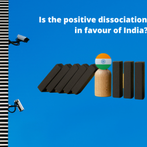 Is the positive dissociation starting in favour of India?